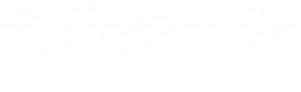 Non sanza cagione d'animo gentile alcuni si muovono di venire a questa arte, piacendogli per amore naturale. Lo intelletto al disegno si diletta, solo che da loro medesimi la natura a ciò gli trae, senza nulla guida di maestro, per gentilezza di animo. E per questo dilettarsi, seguitano a volere trovare maestro; e con questo si dispongono con amore d'ubbidienza, stando in servitù per venire a perfezione di ciò. Alcuni sono, che per povertà e necessità del vivere seguitano, sì per guadagno e anche per l'amor dell'arte; ma sopra tutti quelli, da commendare è quelli che per amore e per gentilezza all'arte predetta vengono.

                                                                                                                        IL LIBRO DELL'ARTE DI CENNINO CENNINI 
                                                                                                                                                                                                    CAPITOLO II


